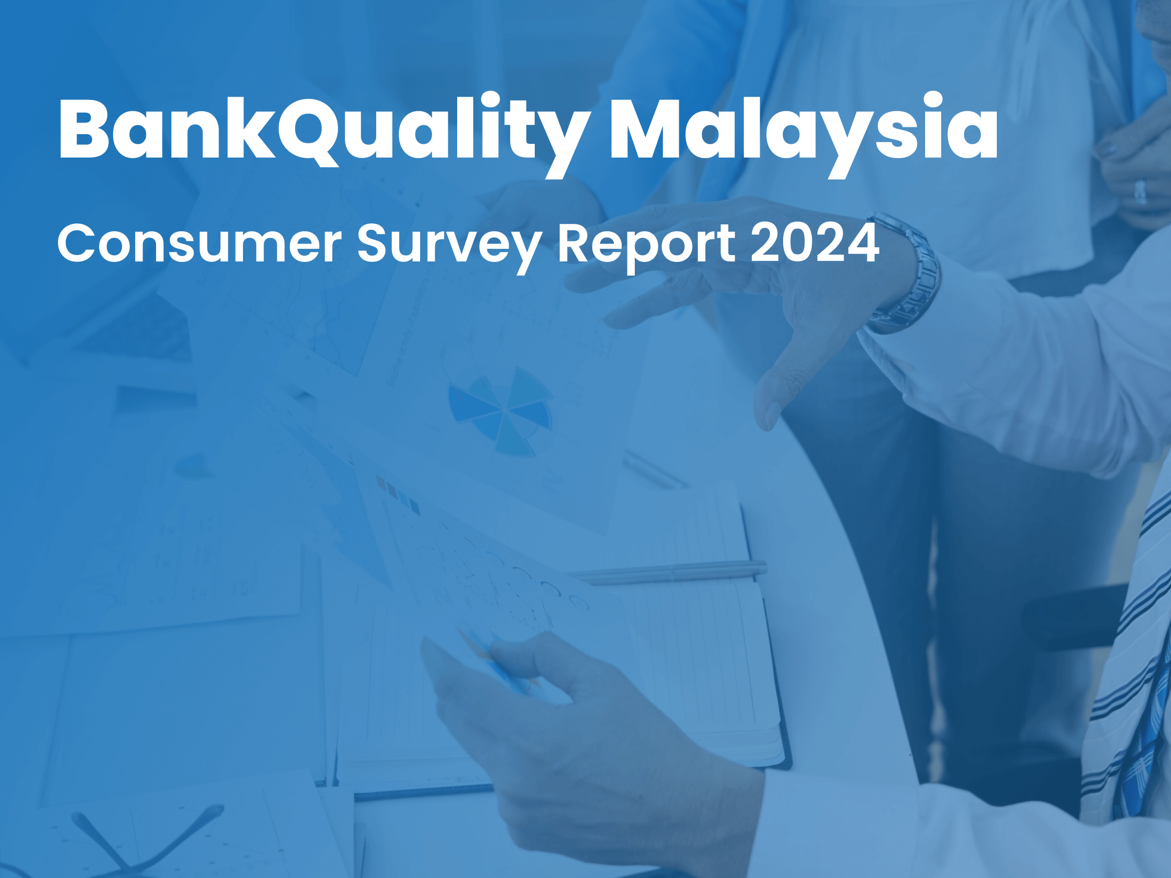 BankQuality Malaysia Report 2024